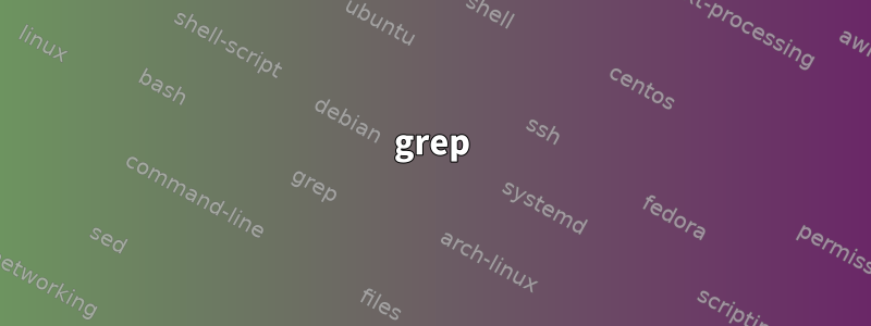 grep