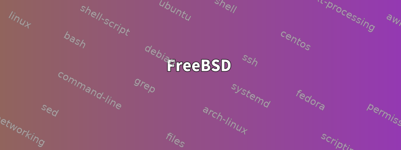 FreeBSD