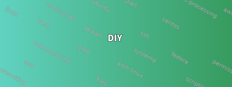 DIY