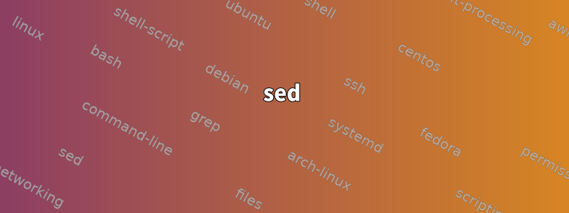 sed