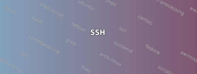 SSH