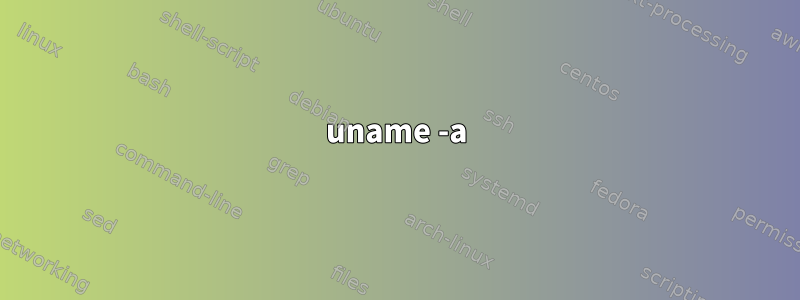 uname -a