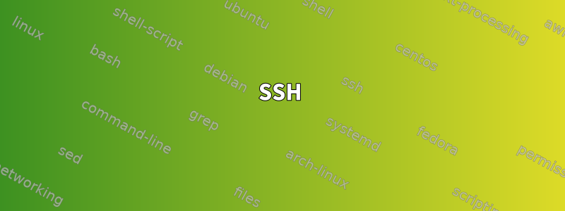 SSH