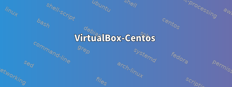 VirtualBox-Centos