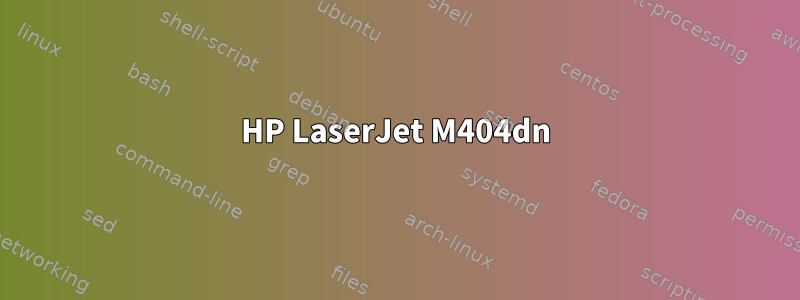 HP LaserJet M404dn