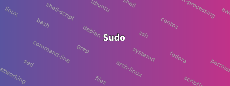 Sudo