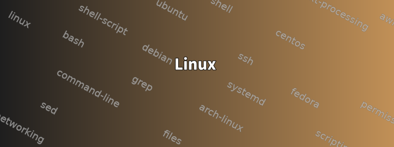 Linux