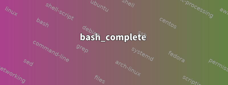 bash_complete