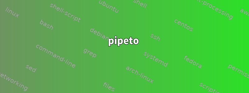 pipeto