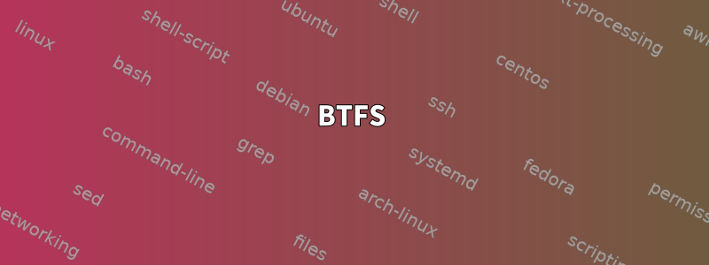 BTFS