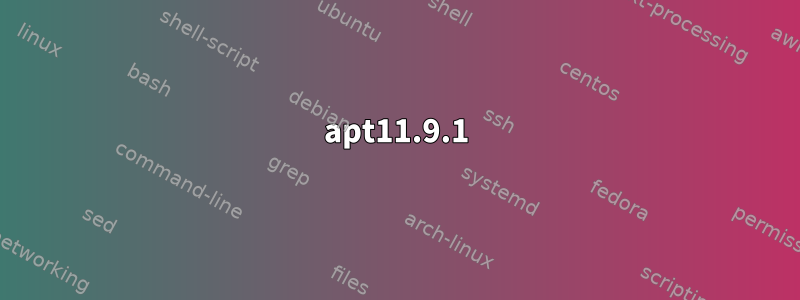 apt11.9.1